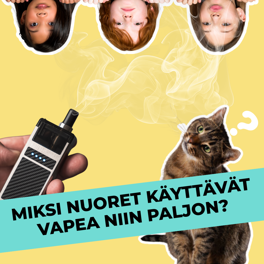 Miksi nuoret käyttävät vapea niin paljon?
