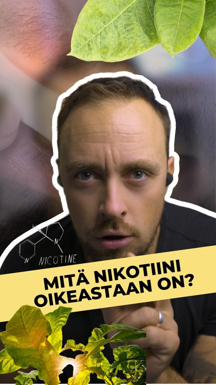 Mitä nikotiini oikeastaan on?