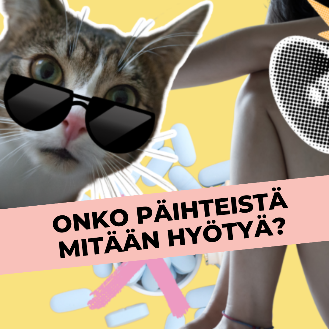 Onko päihteistä mitään hyötyä?