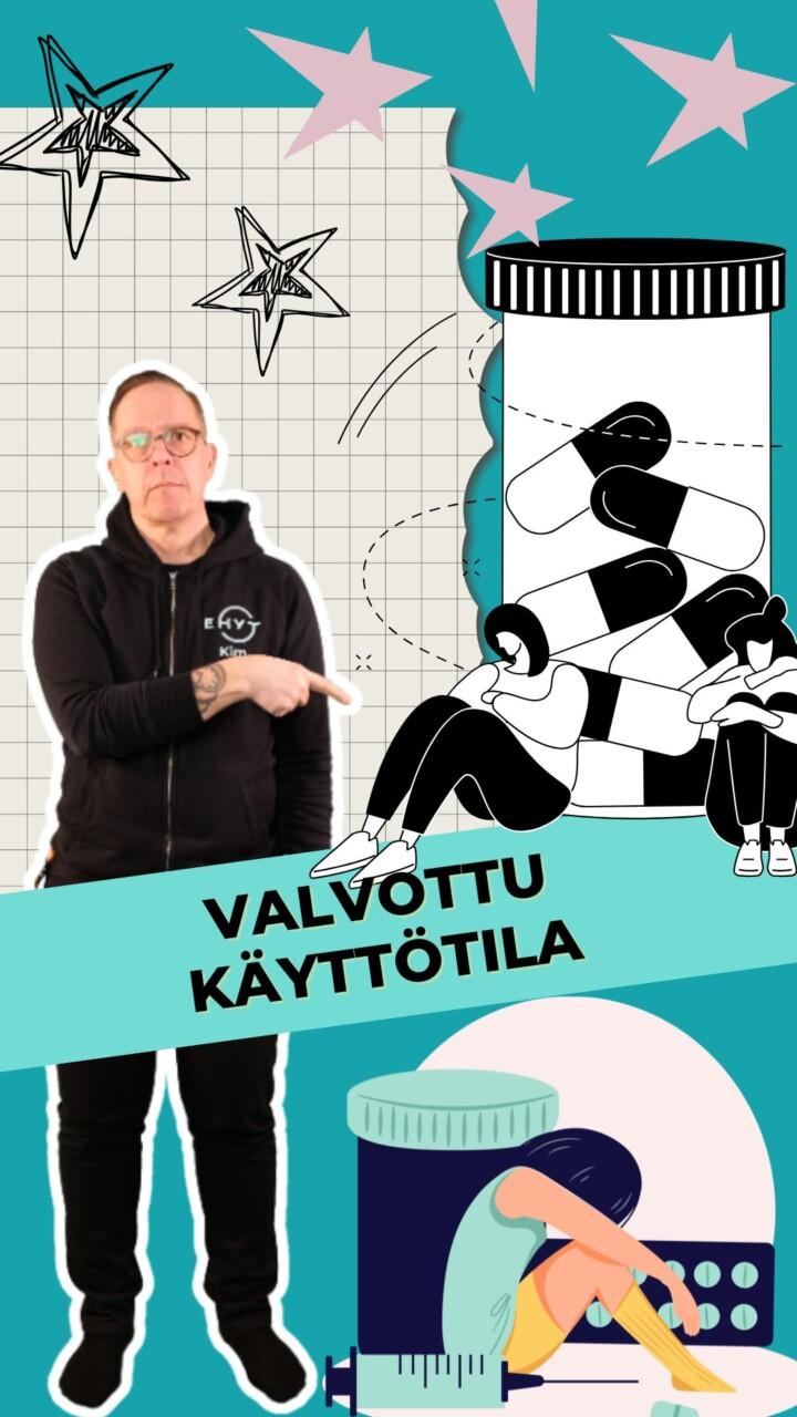 Valvottu käyttötila