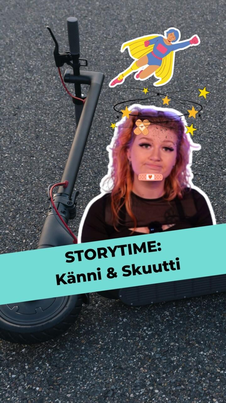 STORYTIME: Känni & Skuutti